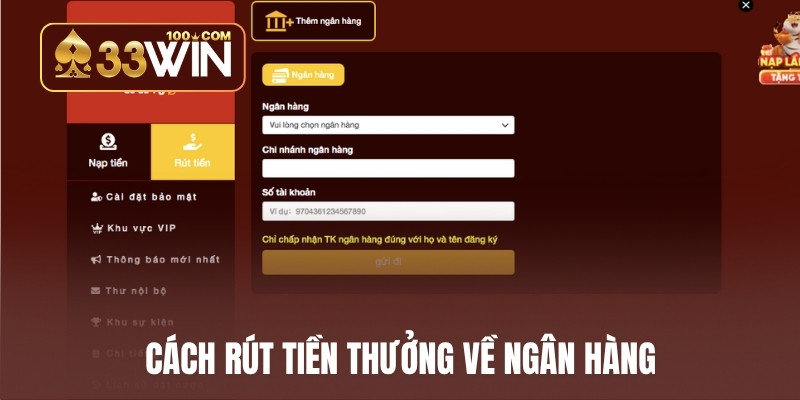 Cách rút tiền thưởng về ngân hàng